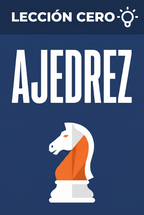 Portada del ebook «Lección cero: Ajedrez», guía para principiantes