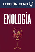 Portada del ebook «Lección cero: Enología», guía para principiantes