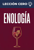 Portada del ebook «Lección cero: Enología», guía para principiantes