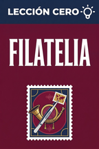 Portada del ebook «Lección cero: Filatelia», guía para principiantes