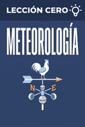 Portada del ebook «Lección cero: Meteorología», guía para principiantes