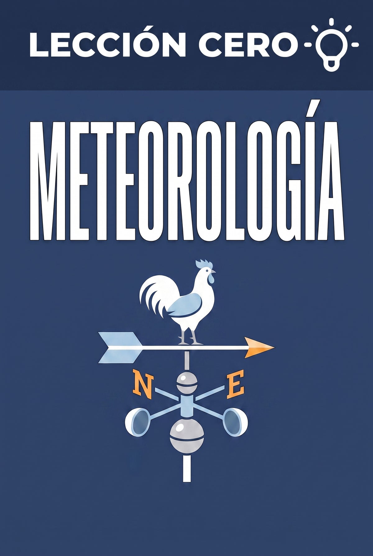Portada del ebook «Lección cero: Meteorología», guía para principiantes